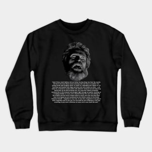 The Lighthouse Quote Crewneck Sweatshirt